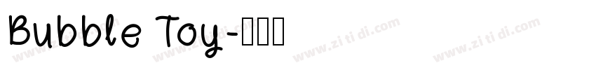Bubble Toy字体转换